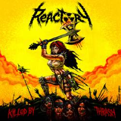 Reactory : Killed by Thrash